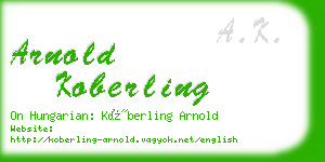 arnold koberling business card